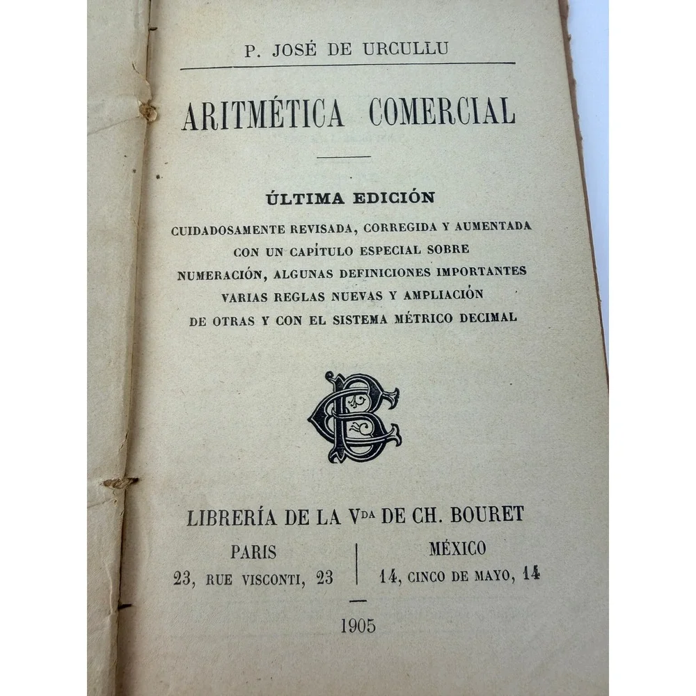 1905 Catecismo de Aritmetica Comercial P. Jose de Urcullu Antique Spanish Book